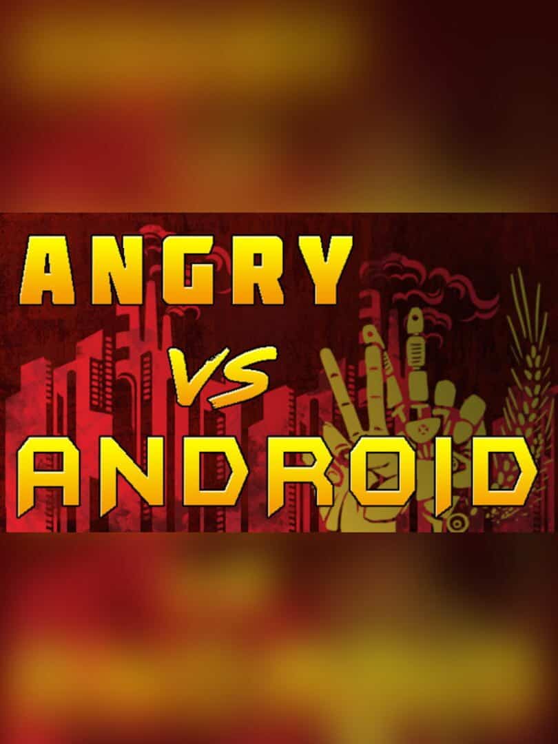 Angry VS Android