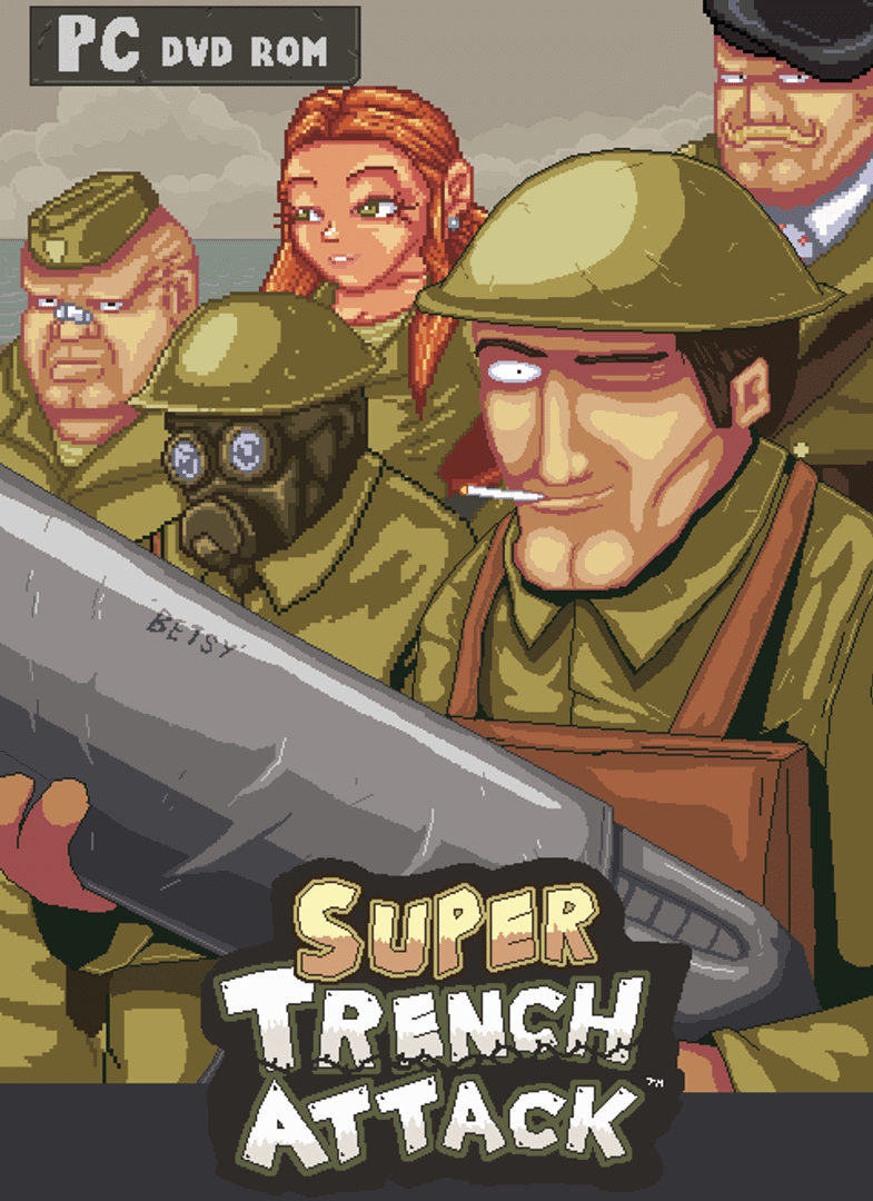 Super Trench Attack!
